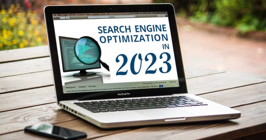 Search engine optimization in 2023.